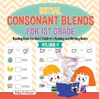 Initial Consonant Blends for 1st Grade Volume II - Reading Book for Kids   Children's Reading and Writing Books