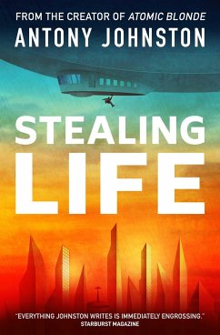 Stealing Life - Johnston, Antony