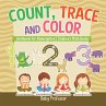 Count, Trace and Color - Workbook for... - Bild 1