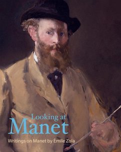 Looking at Manet - Zola, Émile