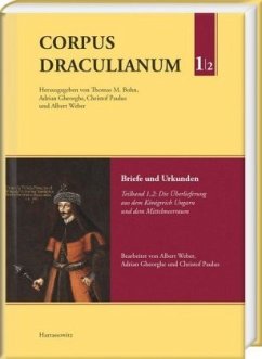 Corpus Draculianum. Dokumente und Chroniken zum walachischen Fürsten Vlad der Pfähler 1448-1650