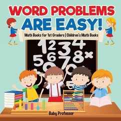 Word Problems are Easy! Math Books for 1st Graders   Children's Math Books - Baby
