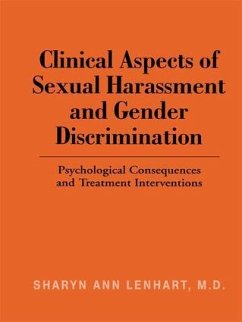 Clinical Aspects of Sexual Harassment and Gender Discrimination - Lenhart, Sharyn Ann