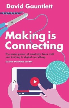 Making Is Connecting - Gauntlett, David