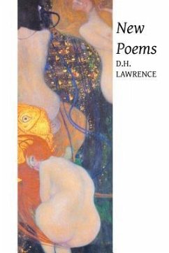 New Poems - Lawrence, D. H.