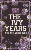 Was wir verbergen / The Ivy Years Bd.2