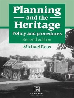 Planning and the Heritage - Ross, Michael