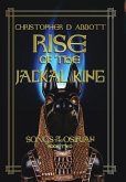 Rise of the Jackal King