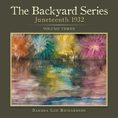 The Backyard Series: Juneteenth 1932