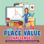 Place Value Challenges - Test Review Workbook - Math 2nd Grade   Children's Math Books