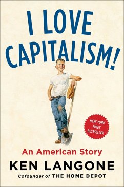 I Love Capitalism! - Langone, Ken