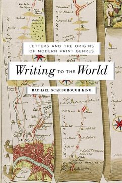 Writing to the World - King, Rachael Scarborough (Assistant Professor, University of Califo