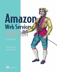 Amazon Web Services in Action, 2E - Wittig, Michael; Wittig, Andreas