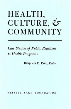 Health, Culture, and Community - Paul, Benjamin D.