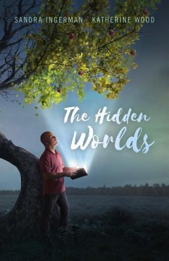 Hidden Worlds, The - Ingerman, Sandra; Wood, Katherine