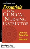 Essentials for the Clinical Nursing Instructor, Third Edition
