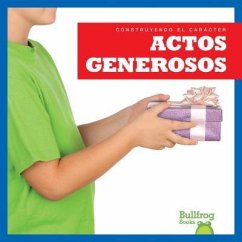 Actos Generosos (Showing Generosity) - Pettiford, Rebecca