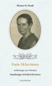 Freie Sklavinnen - Preuß, Werner H.