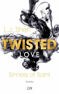 Twisted Love / Sinners of Saint Bd.2 - Shen, L. J.