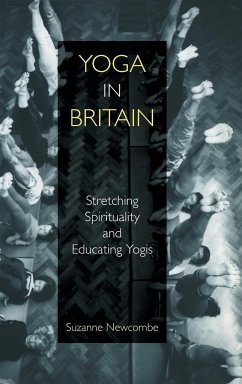 Yoga in Britain - Newcombe, Suzanne