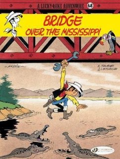 Lucky Luke 68 - Bridge over the Mississippi - Leturgie, Jean & Fauche, Xavier