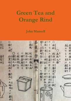 Green Tea and Orange Rind - Mansell, John