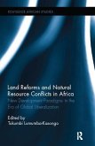 Land Reforms and Natural Resource Conflicts in Africa