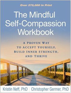 The Mindful Self-Compassion Workbook - Neff, Kristin; Germer, Christopher