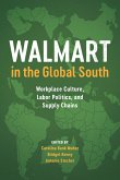 Walmart in the Global South Walmart in the Global South