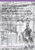 Die Ausrustung der roemischen Armee auf der Siegessaule des Marcus Aurelius in Rom