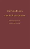The Good News and its Proclamation