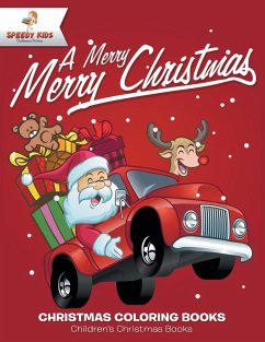A Merry Merry Christmas - Christmas Coloring Books   Children's Christmas Books