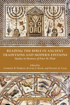 Reading the Bible in Ancient Traditions and Modern Editions