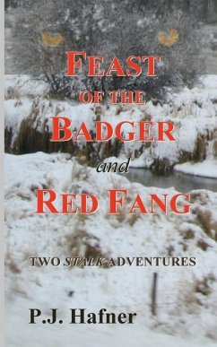 Feast of the Badger / Red Fang - Hafner, P. J.
