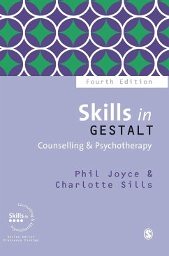Skills in Gestalt Counselling & Psychotherapy - Joyce, Phil