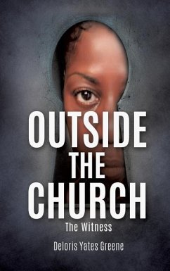 Outside the Church The Witness - Greene, Deloris Yates