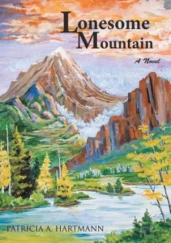 Lonesome Mountain - Hartmann, Patricia A.