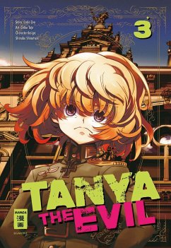 Tanya the Evil Bd.3 - Tojo, Chika;Zen, Carlo