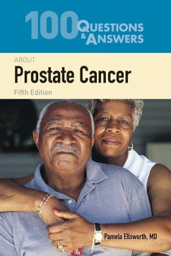 100 Questions & Answers about Prostate Cancer - Ellsworth, Pamela