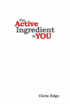 The Active Ingredient is You - Edge, Chris
