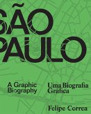 São Paulo: A Graphic Biography