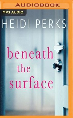 Beneath the Surface - Perks, Heidi