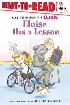 Eloise Has a Lesson: Ready-To-Read Level 1 - Thompson, Kay