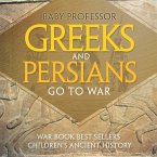 Greeks and Persians Go to War