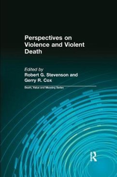 Perspectives on Violence and Violent Death - Stevenson, Robert G; Cox, Gerry R
