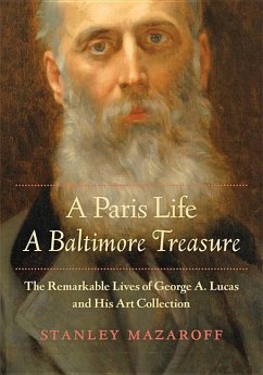 A Paris Life, a Baltimore Treasure - Mazaroff, Stanley