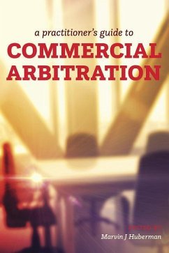 Cover A Practitioner's Guide to Commercial Arbitration