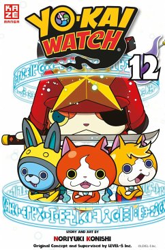 Yo-kai Watch / Yo-Kai Watch Bd.12 - Konishi, Noriyuki;Level-5