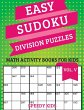Easy Sudoku Division Puzzles Vol V - Bild 1