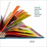 Artists and Their Books / Books and... - Bild 1